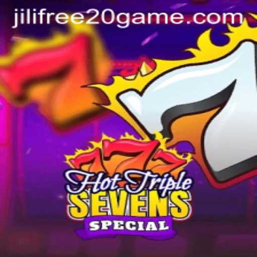 HotTripleSevensSpecial: A Thrilling New Game Plus Jili's Free 20 Offer